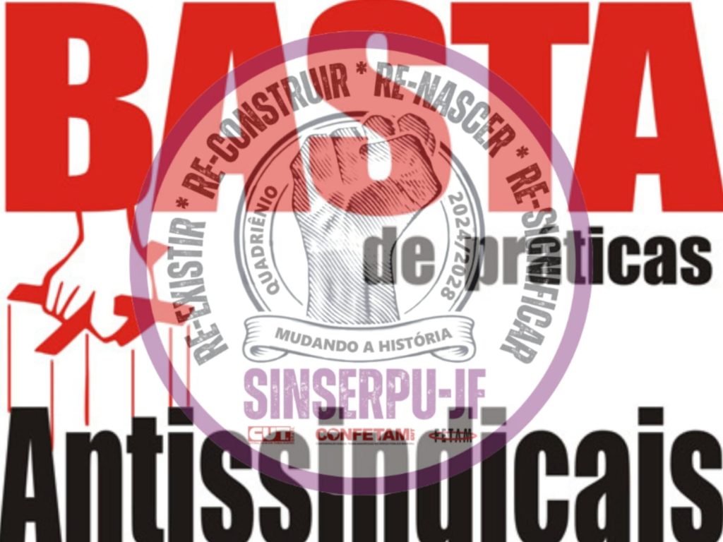 Sinserpu Jf Contra Práticas Antissindicais B